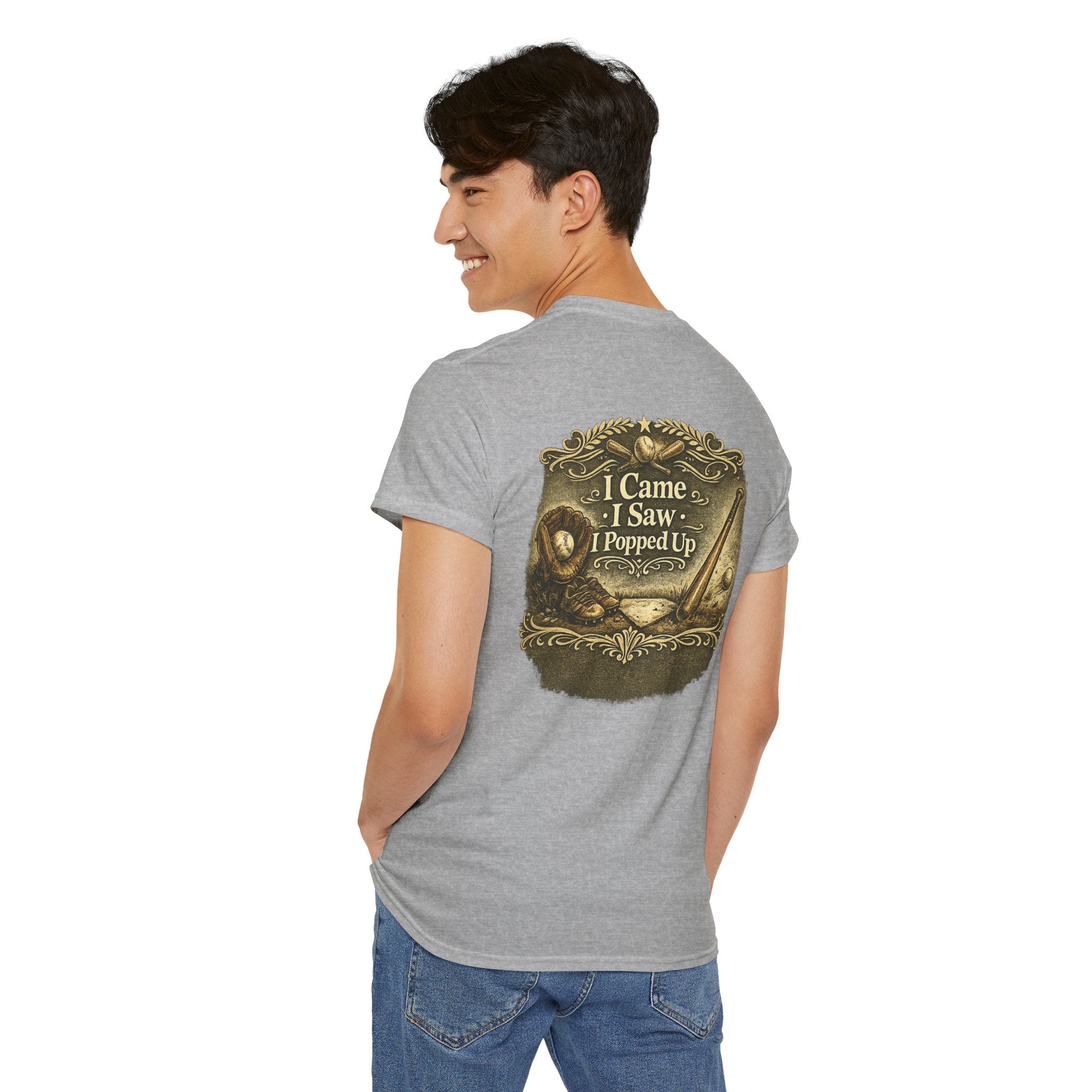 I Came I Saw I Popped Up - Funny Baseball T-Shirt