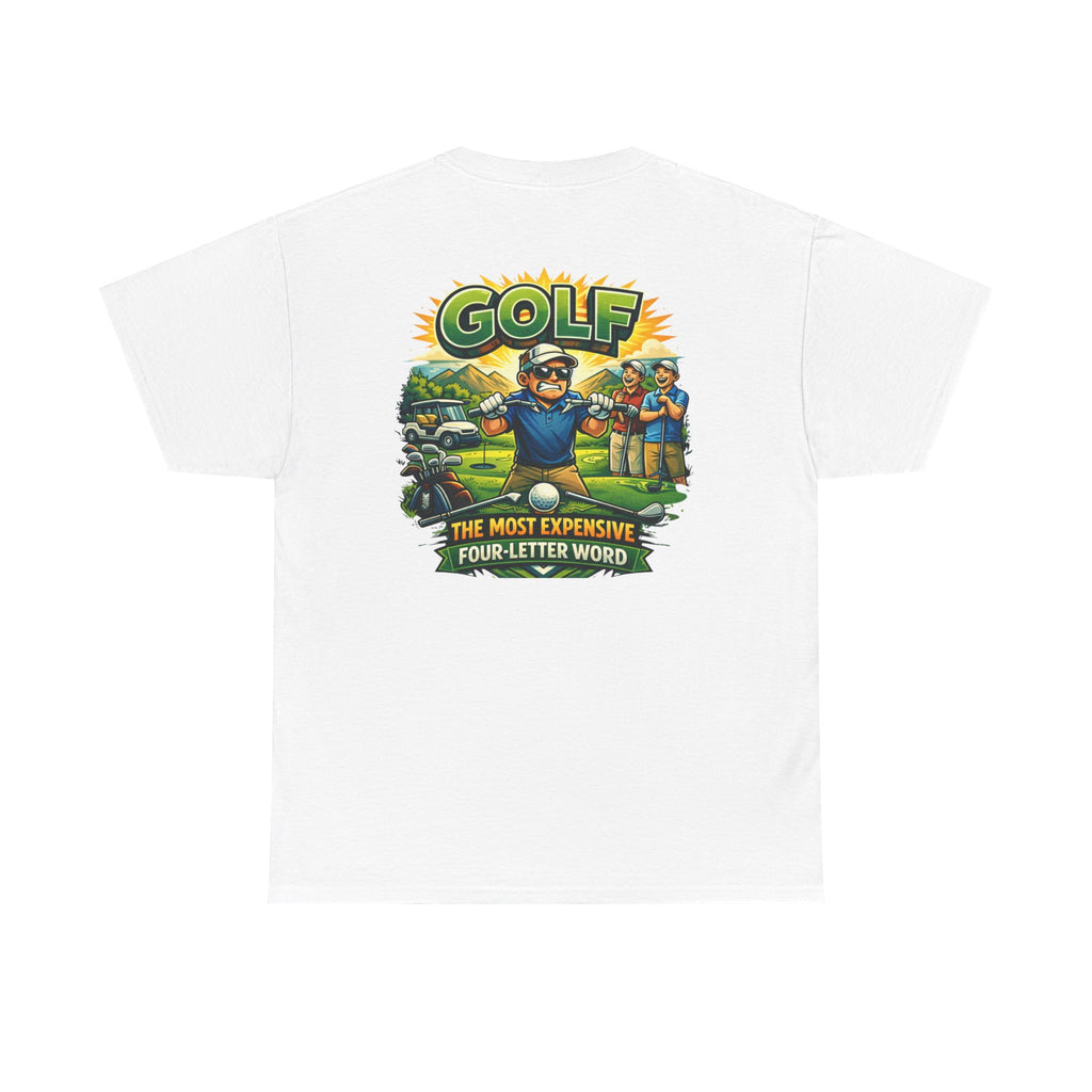 Golf 'The Most Expensive Four‑Letter Word' Comic T‑Shirt