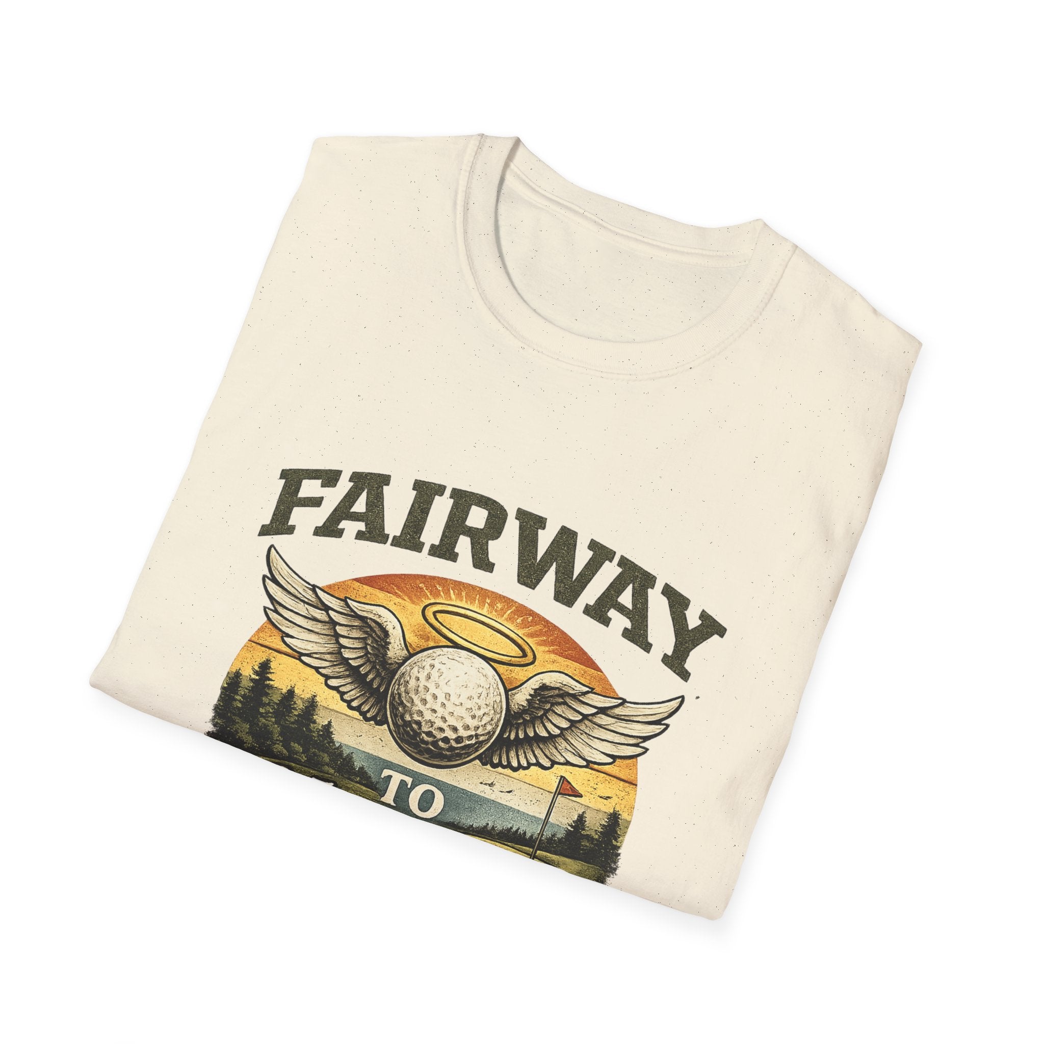 Fairway to Heaven Golf T-Shirt