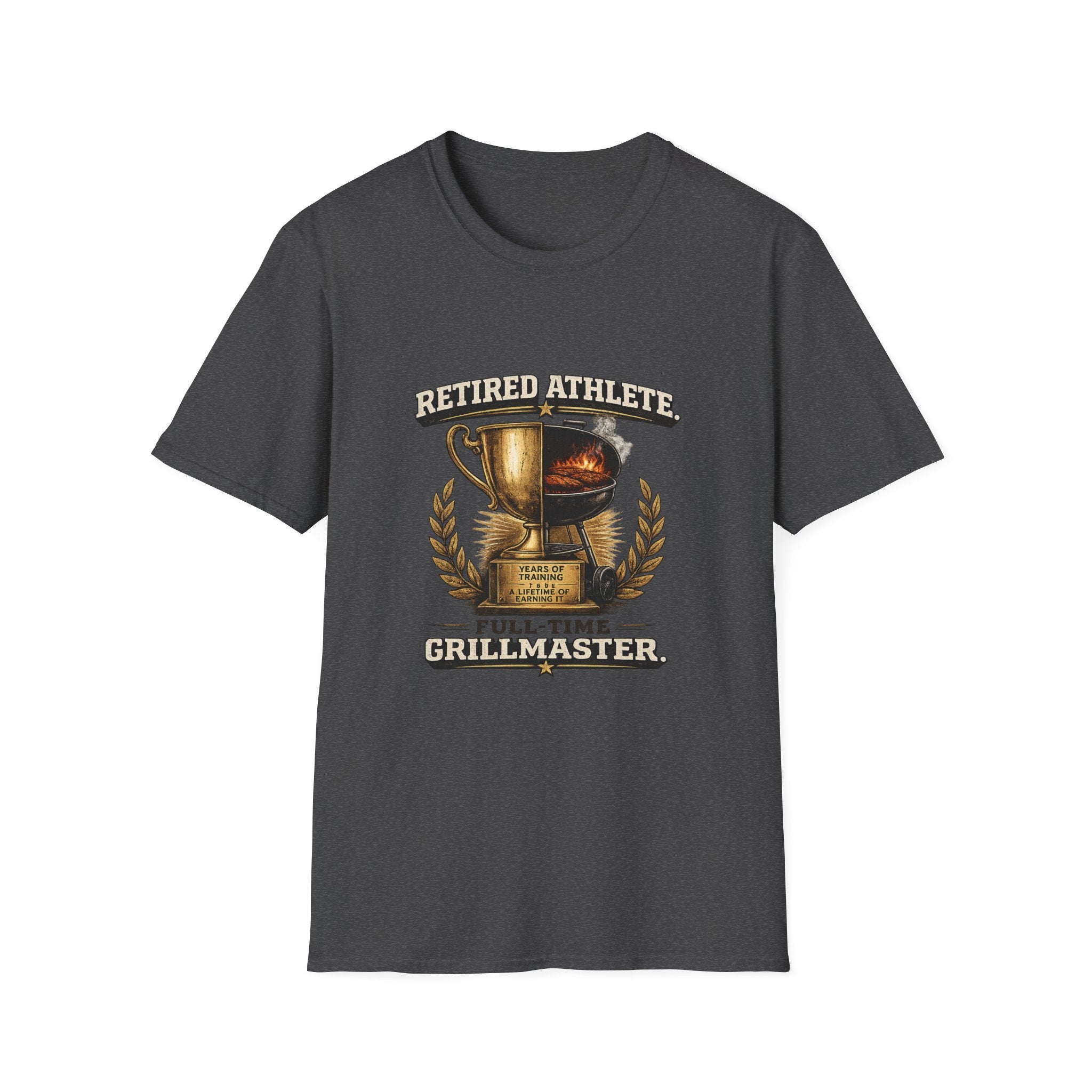 Retired Athlete Full-Time Grillmaster T-Shirt
