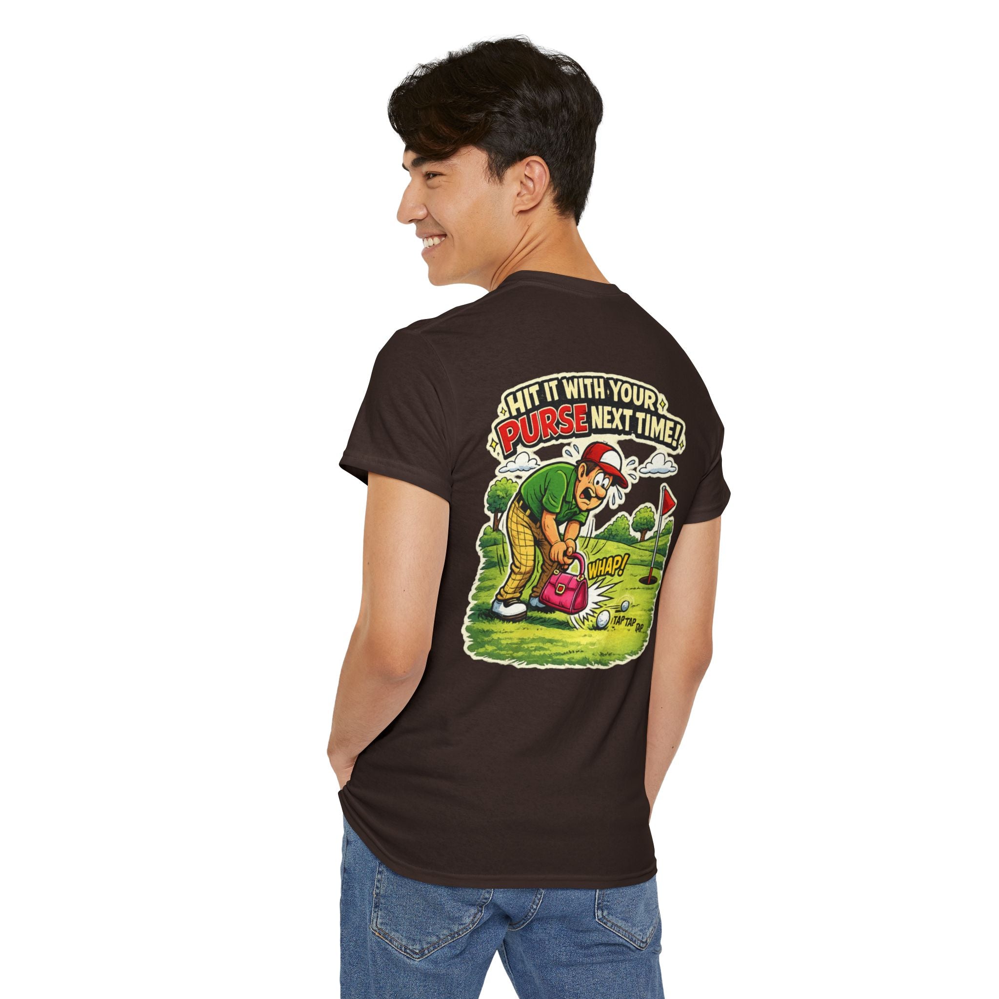 Golf Humor T-Shirt — “Hit It With Your Purse Next Time!” Funny Retro Golf Tee