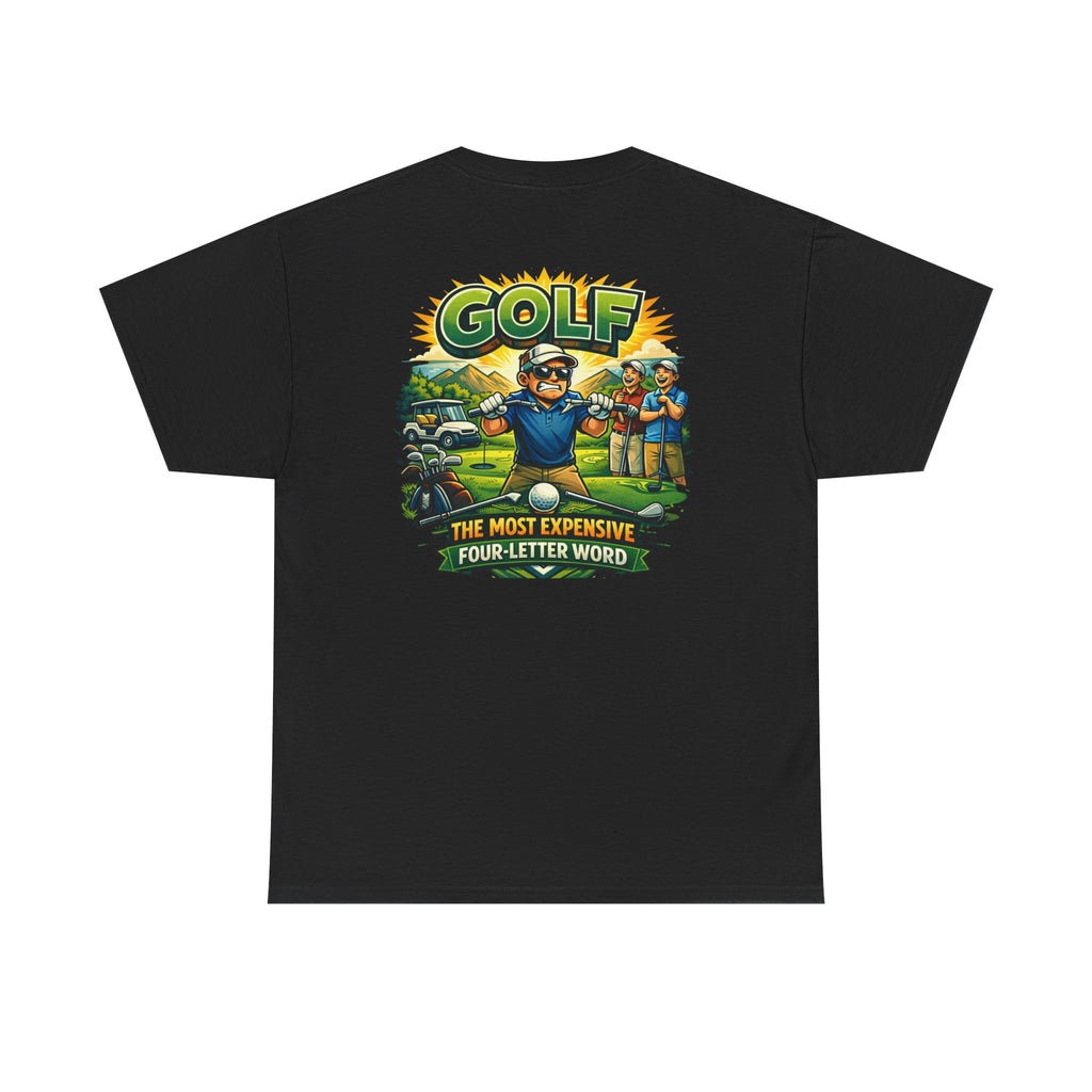 Golf 'The Most Expensive Four‑Letter Word' Comic T‑Shirt