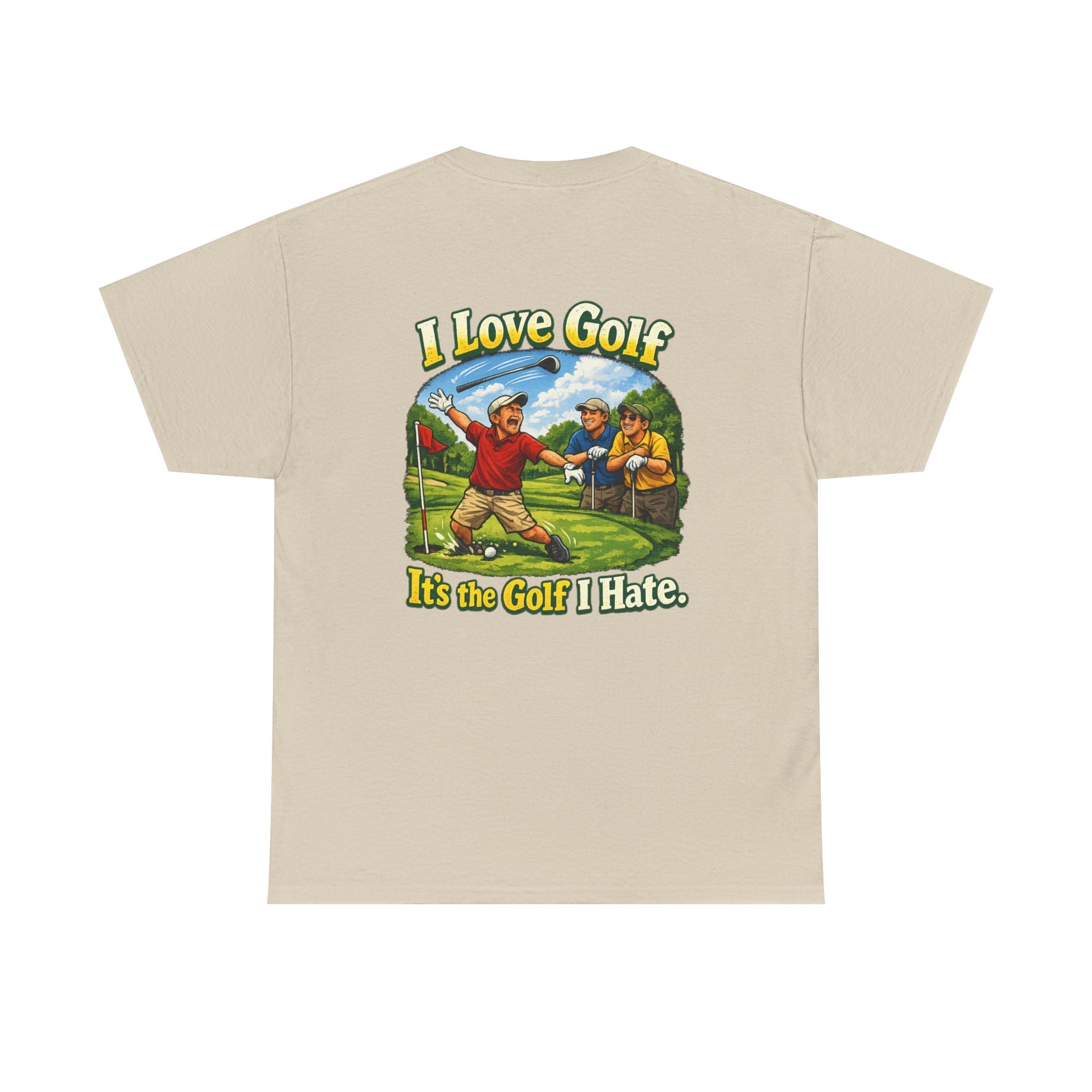Golf Tee - "I Love Golf, It’s the Golf I Hate" Funny Golfing T-Shirt
