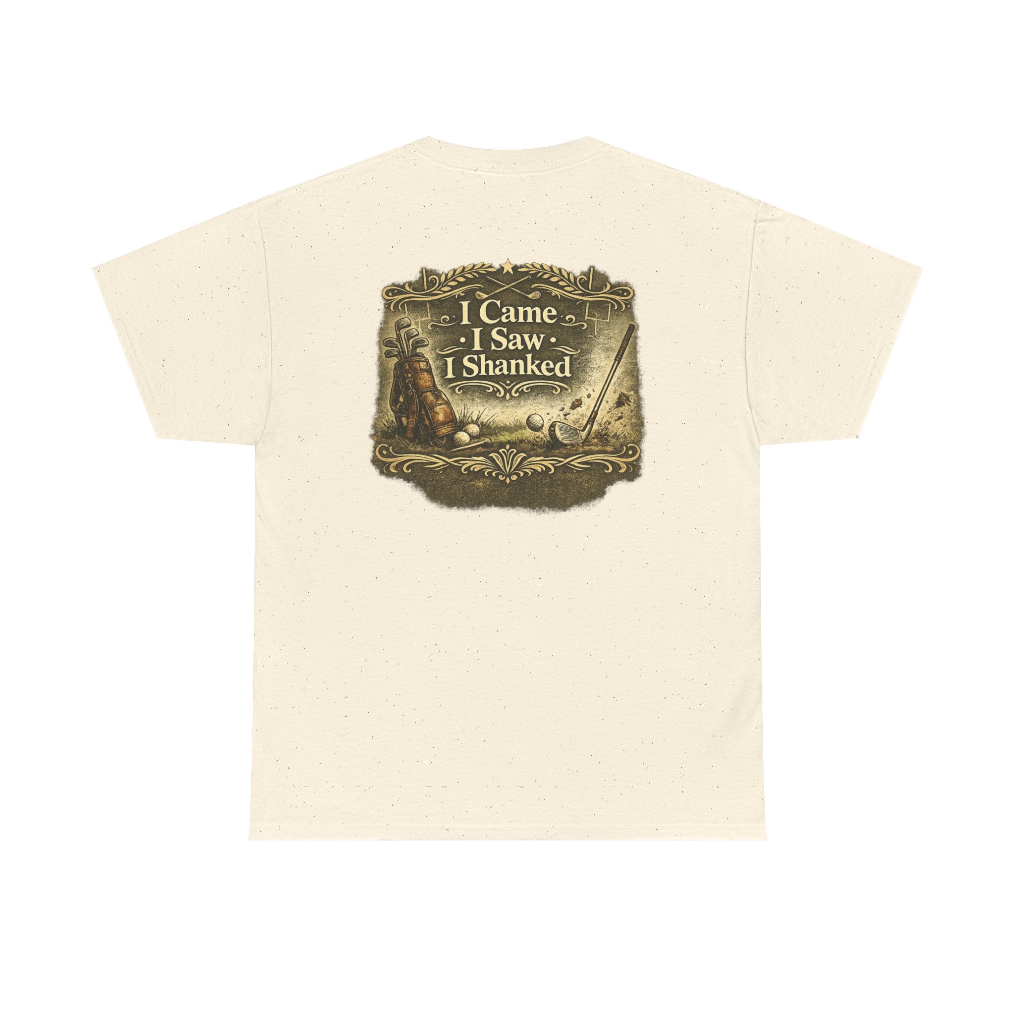 I Came I Saw I Shanked T‑Shirt — Funny Golf Vintage  Tee