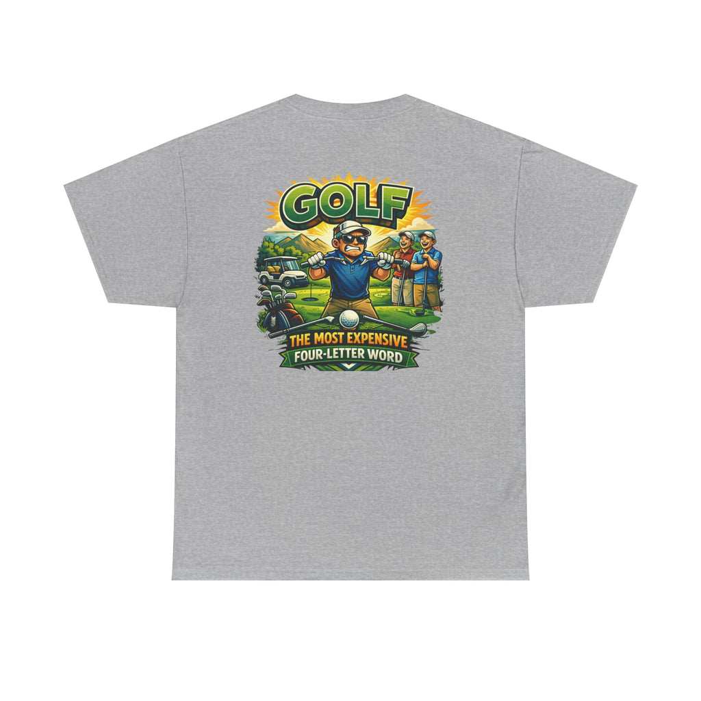 Golf 'The Most Expensive Four‑Letter Word' Comic T‑Shirt