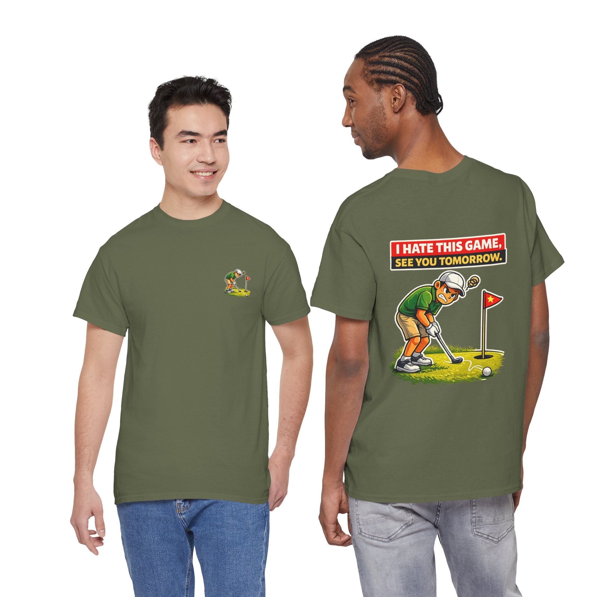 Golf T-Shirt — "I Hate This Game, See You Tomorrow" Funny Golfer Graphic Tee