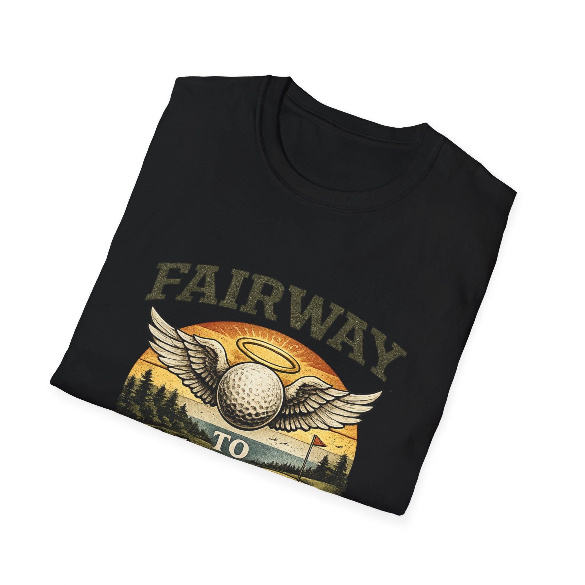 Fairway to Heaven Golf T-Shirt