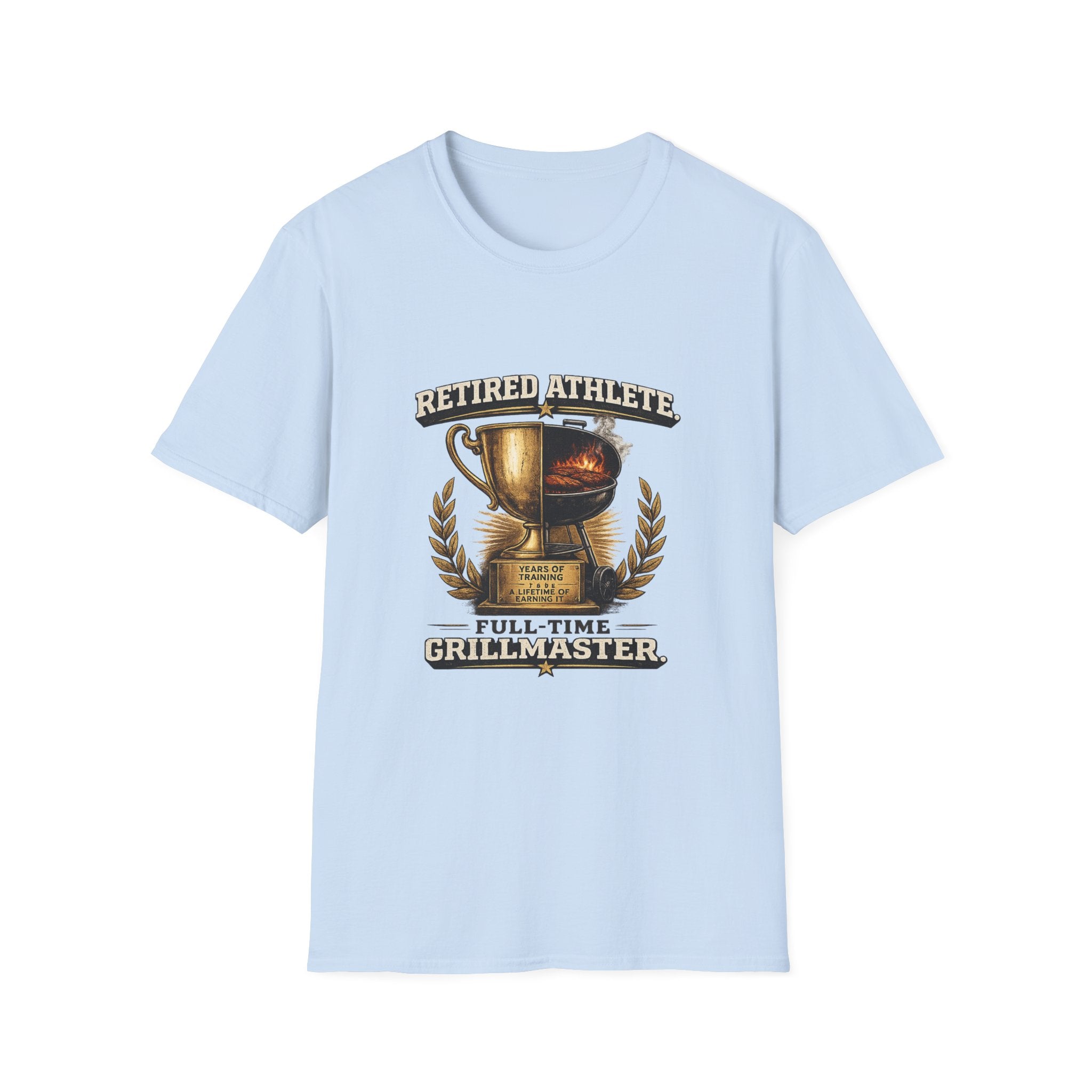 Retired Athlete Full-Time Grillmaster T-Shirt