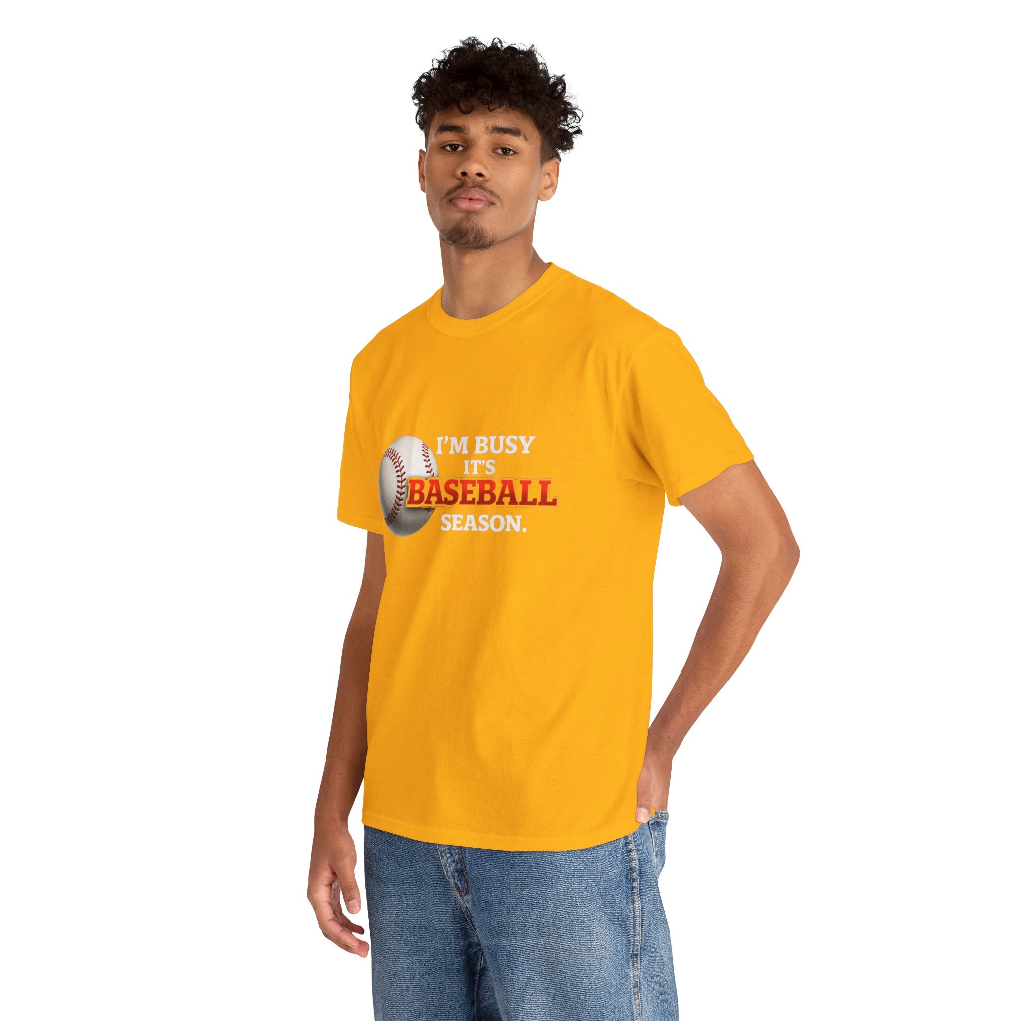 I'm Busy It's Baseball Season T-Shirt