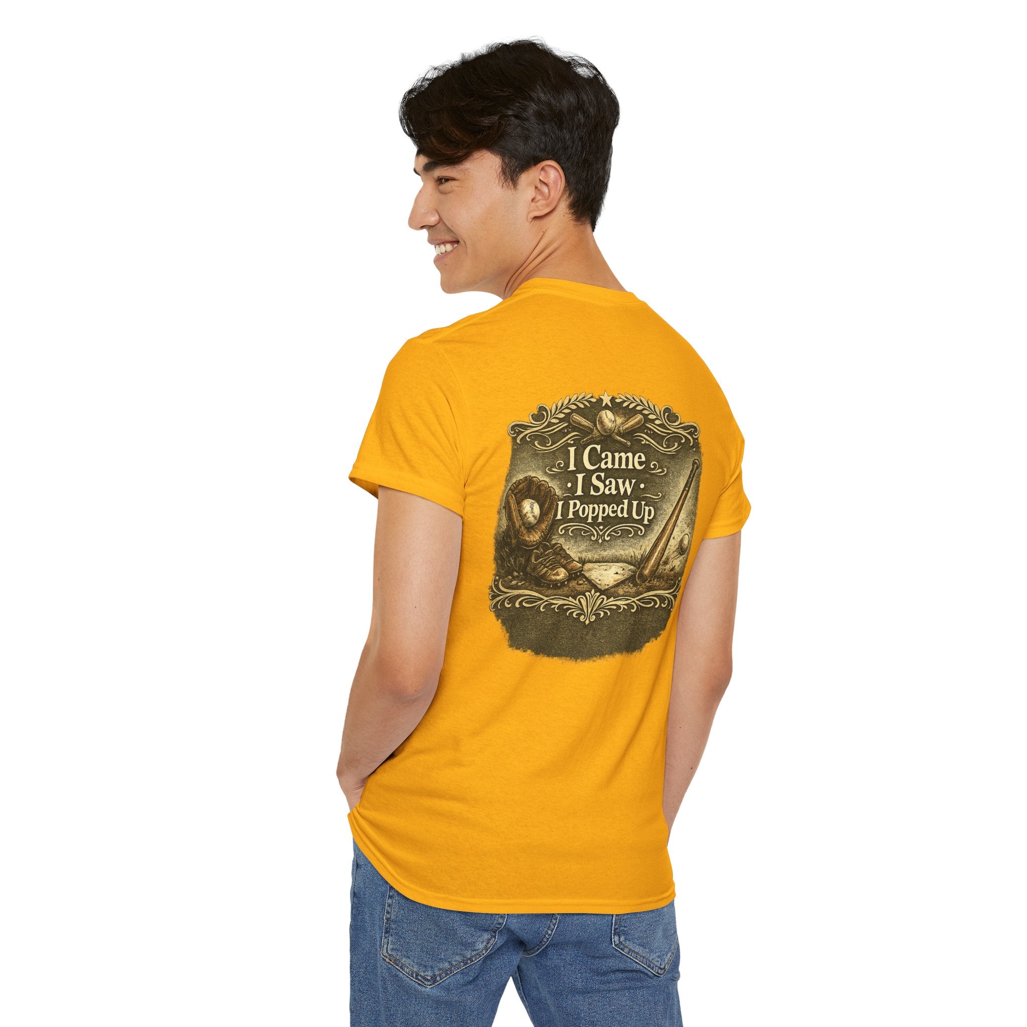 I Came I Saw I Popped Up - Funny Baseball T-Shirt