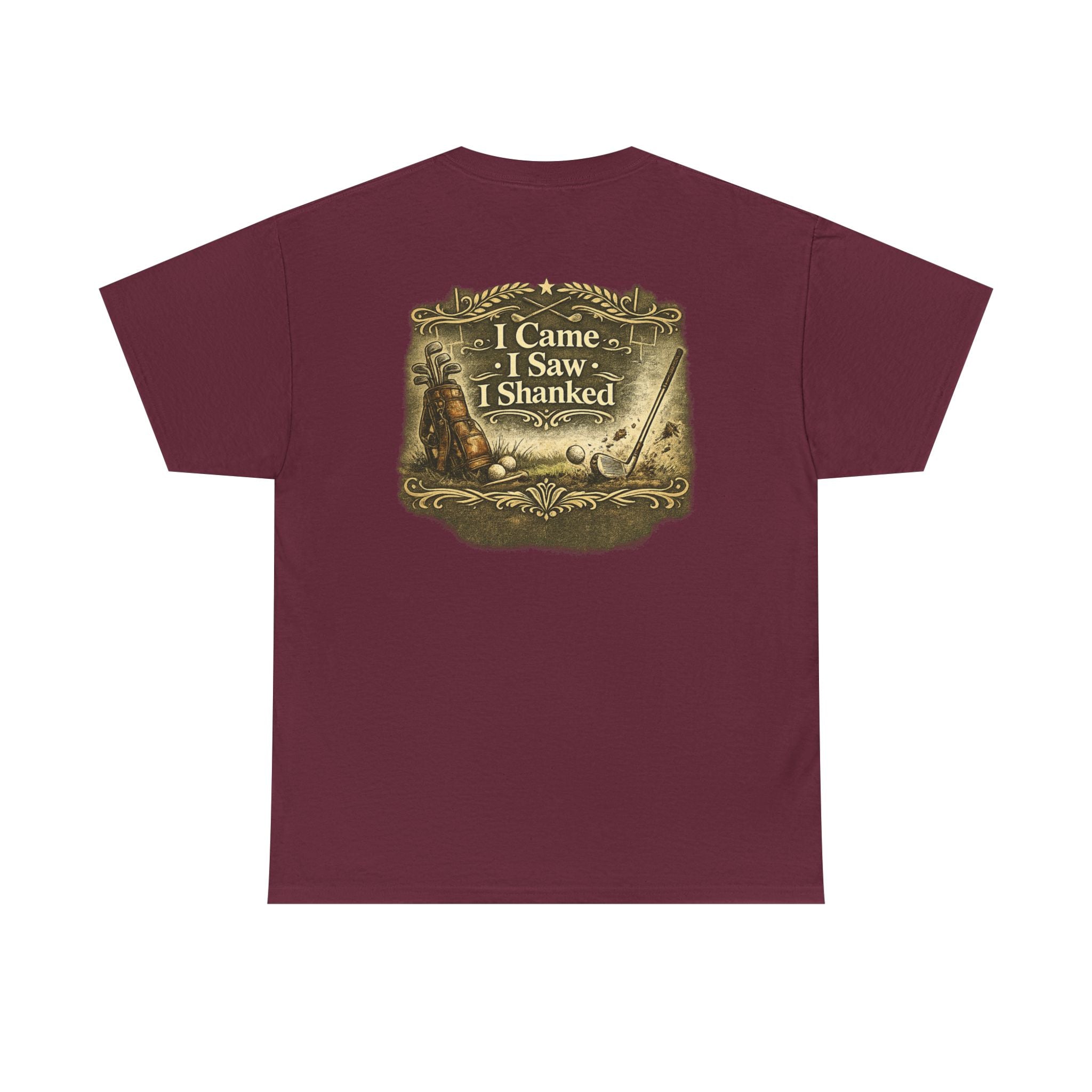 I Came I Saw I Shanked T‑Shirt — Funny Golf Vintage  Tee