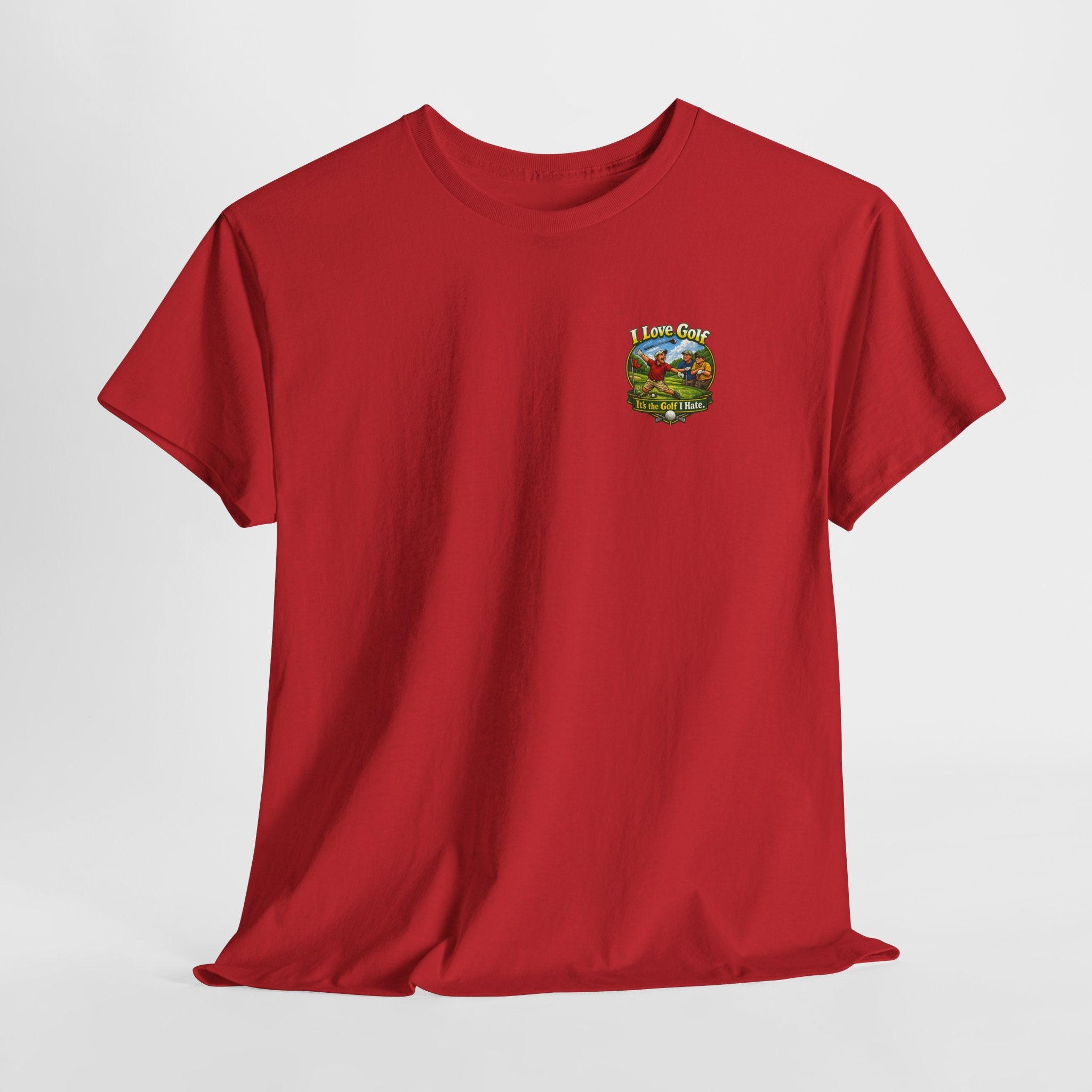 Golf Tee - "I Love Golf, It’s the Golf I Hate" Funny Golfing T-Shirt