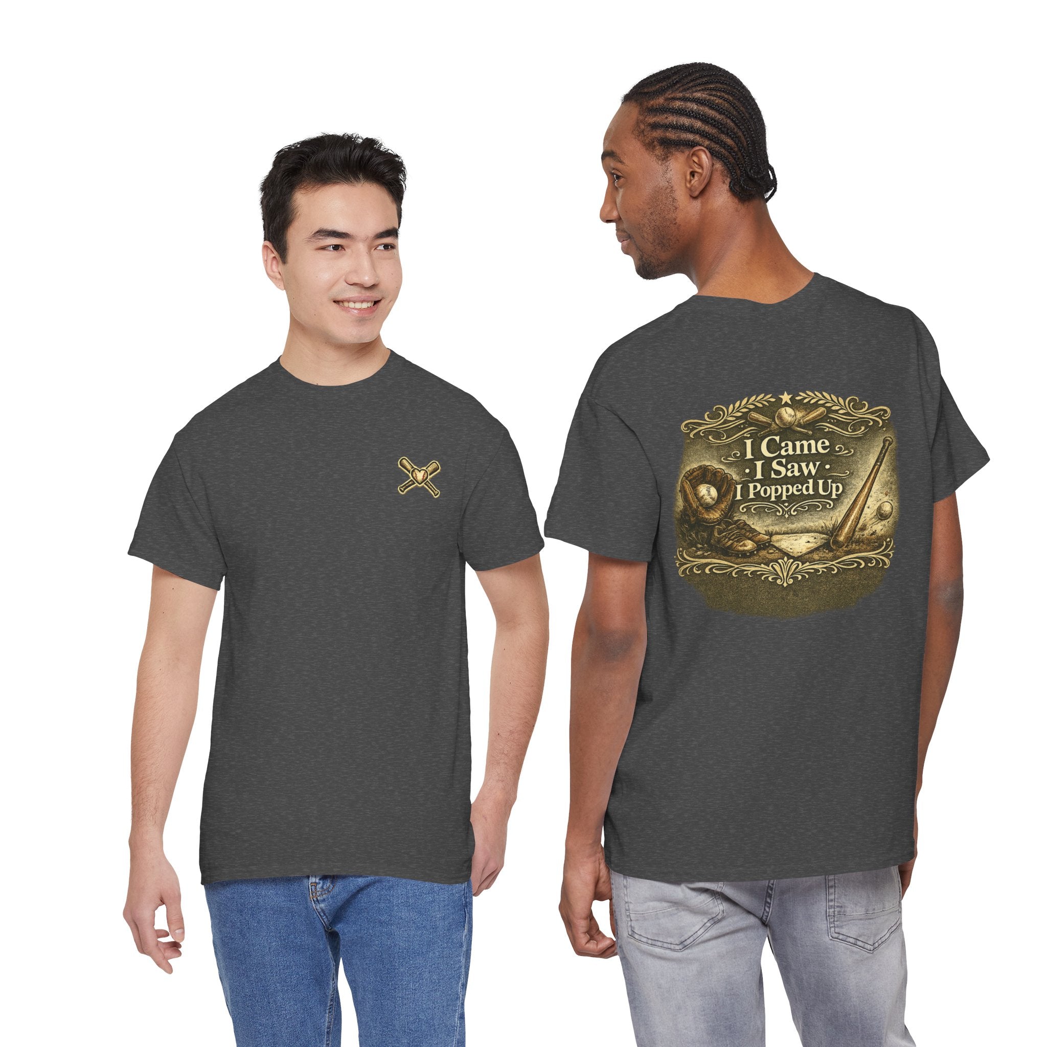 I Came I Saw I Popped Up - Funny Baseball T-Shirt
