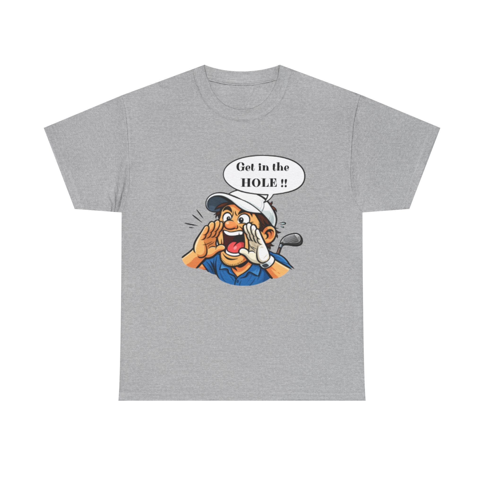 Get in the Hole!! Golf Shirt - Funny Golfer Graphic Tee