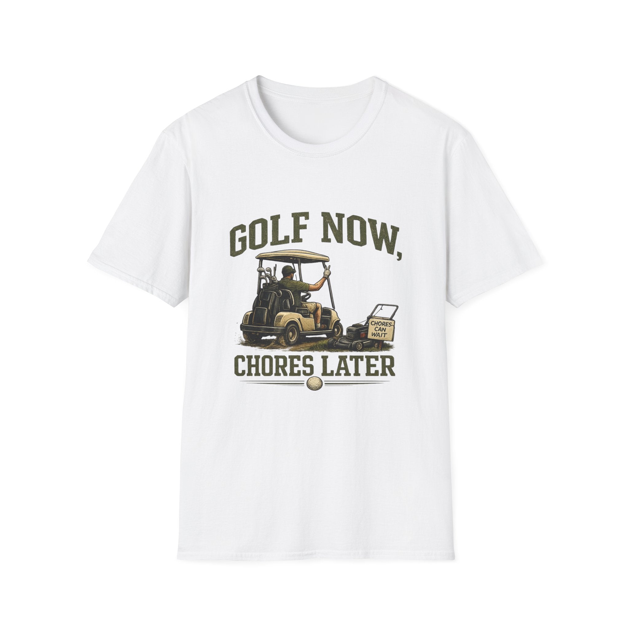 Golf Now, Chores Later T-Shirt