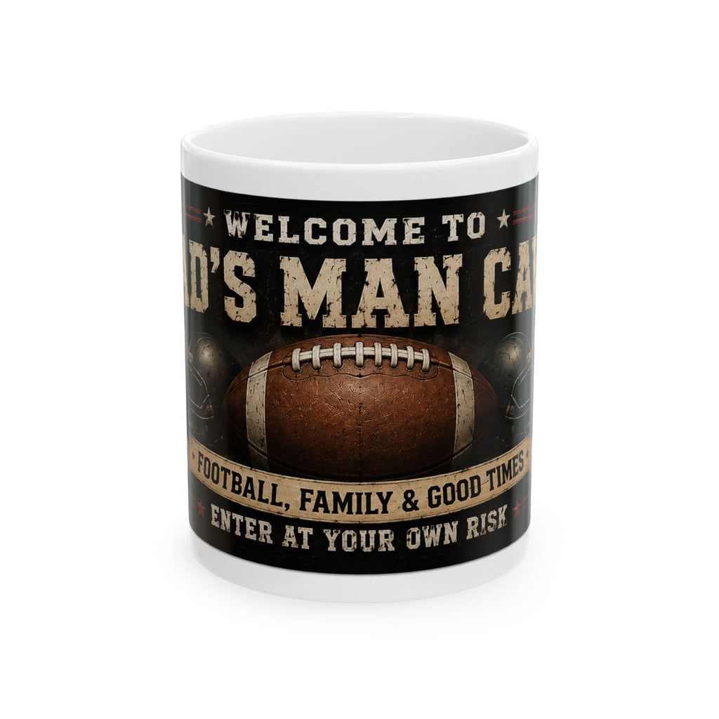 Man Cave Football Ceramic Mug — "Welcome to Dad's Man Cave" 11oz/15oz