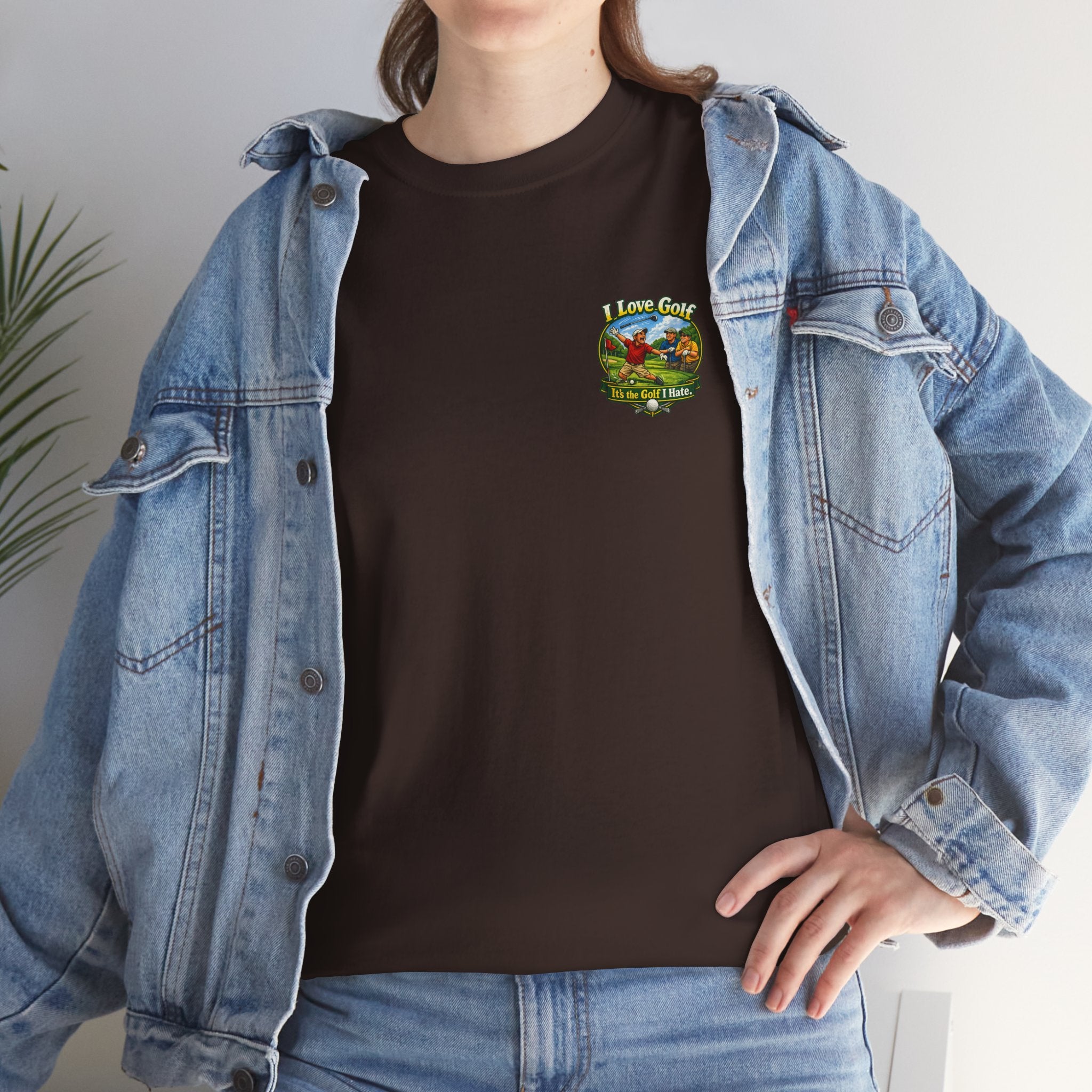 Golf Tee - "I Love Golf, It’s the Golf I Hate" Funny Golfing T-Shirt