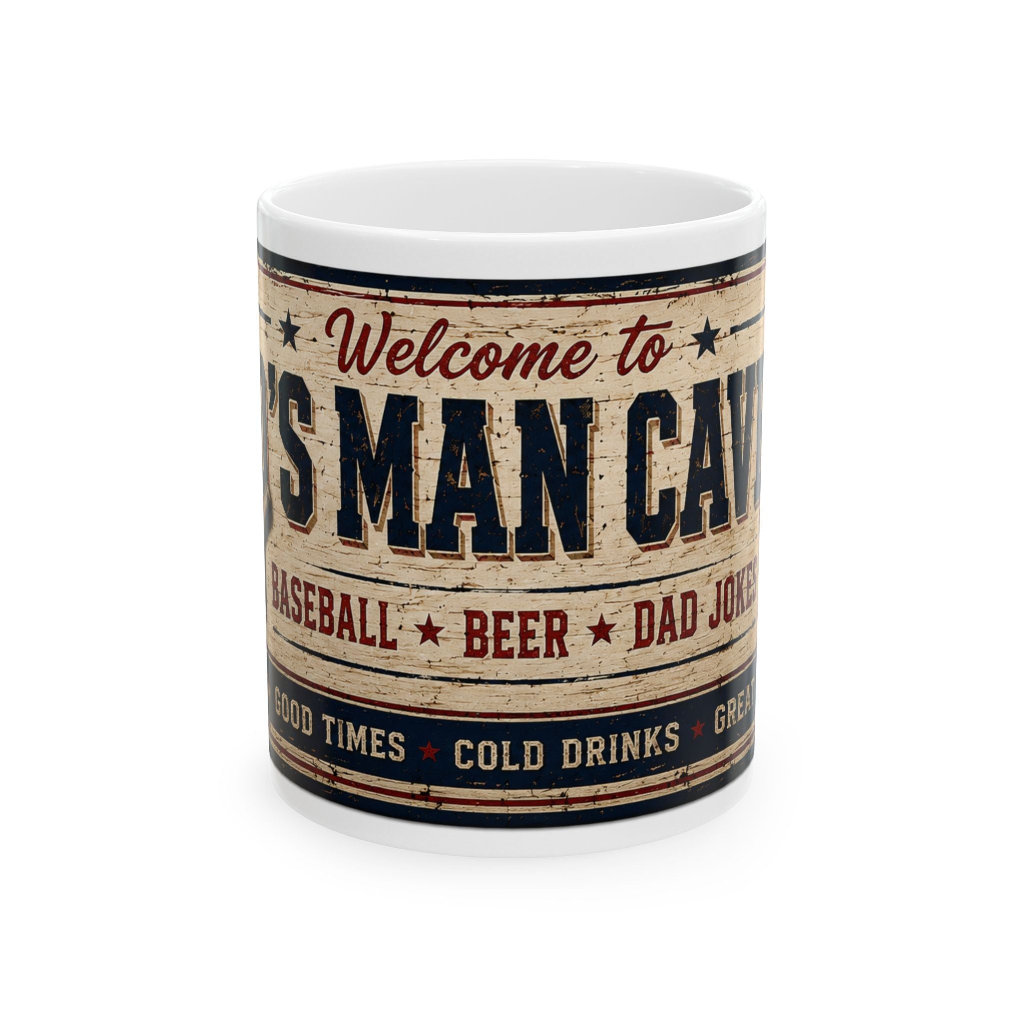 Man Cave Ceramic Mug — "Welcome to Dad's Man Cave" Vintage Coffee Cup (11oz/15oz)