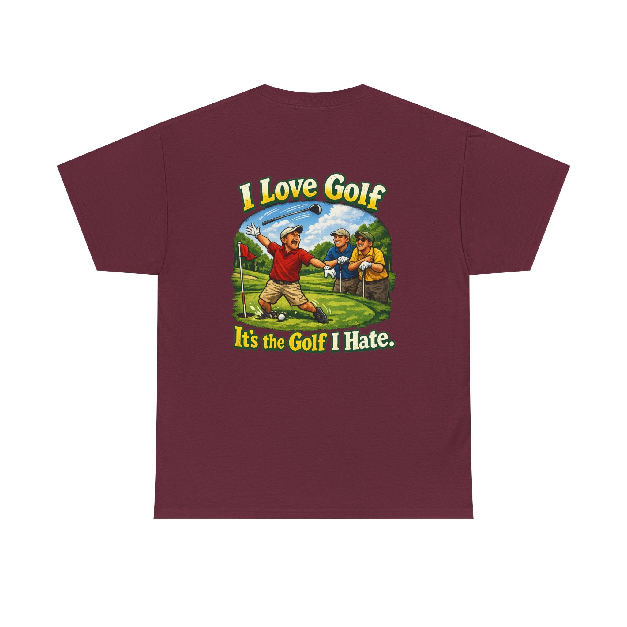 Golf Tee - "I Love Golf, It’s the Golf I Hate" Funny Golfing T-Shirt