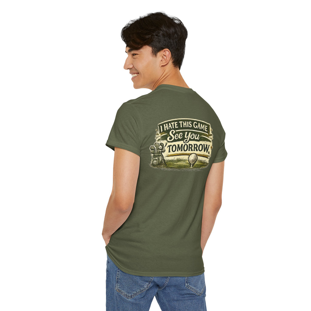 Golf T‑Shirt — "I Hate This Game, See You Tomorrow" Retro Graphic Tee