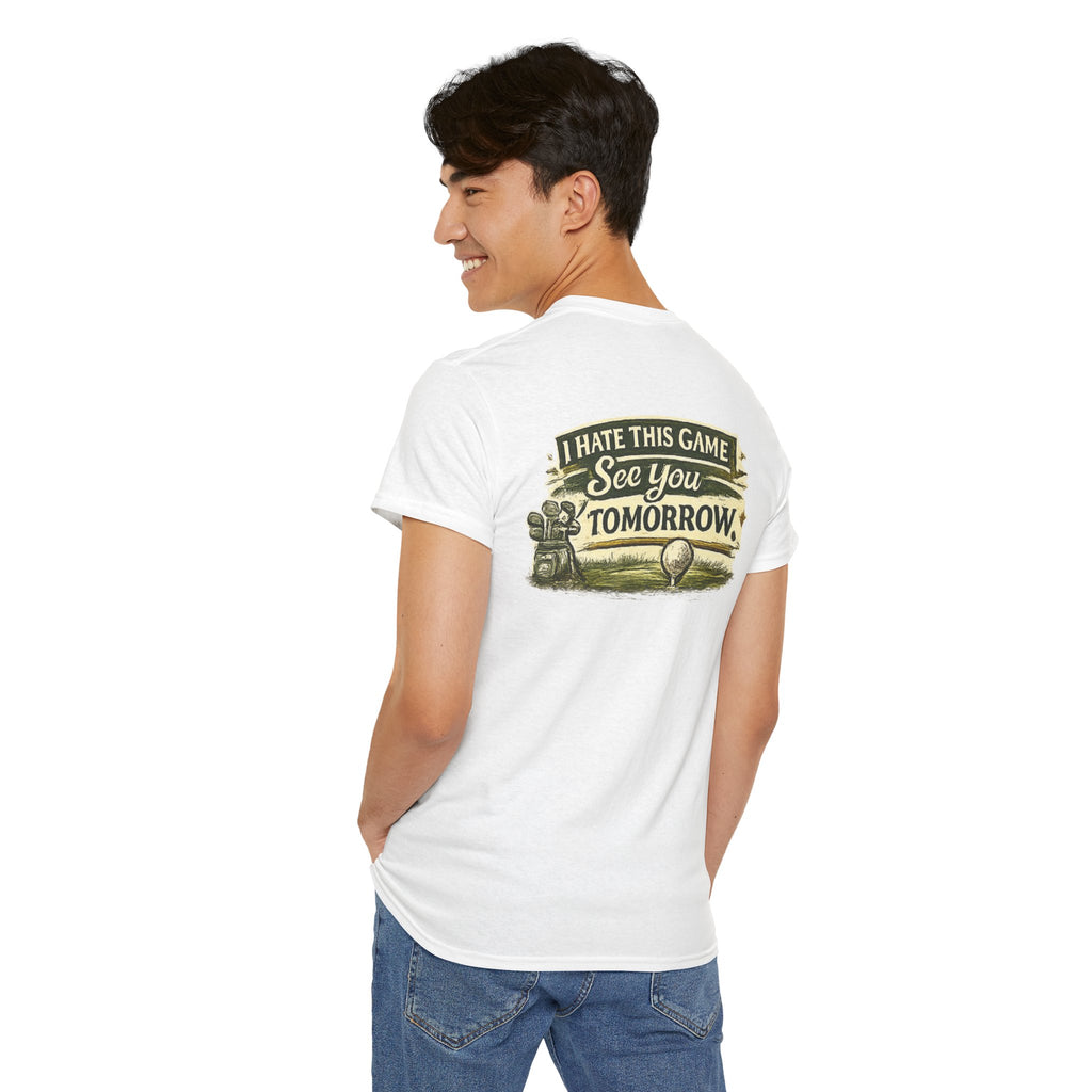 Golf T‑Shirt — "I Hate This Game, See You Tomorrow" Retro Graphic Tee
