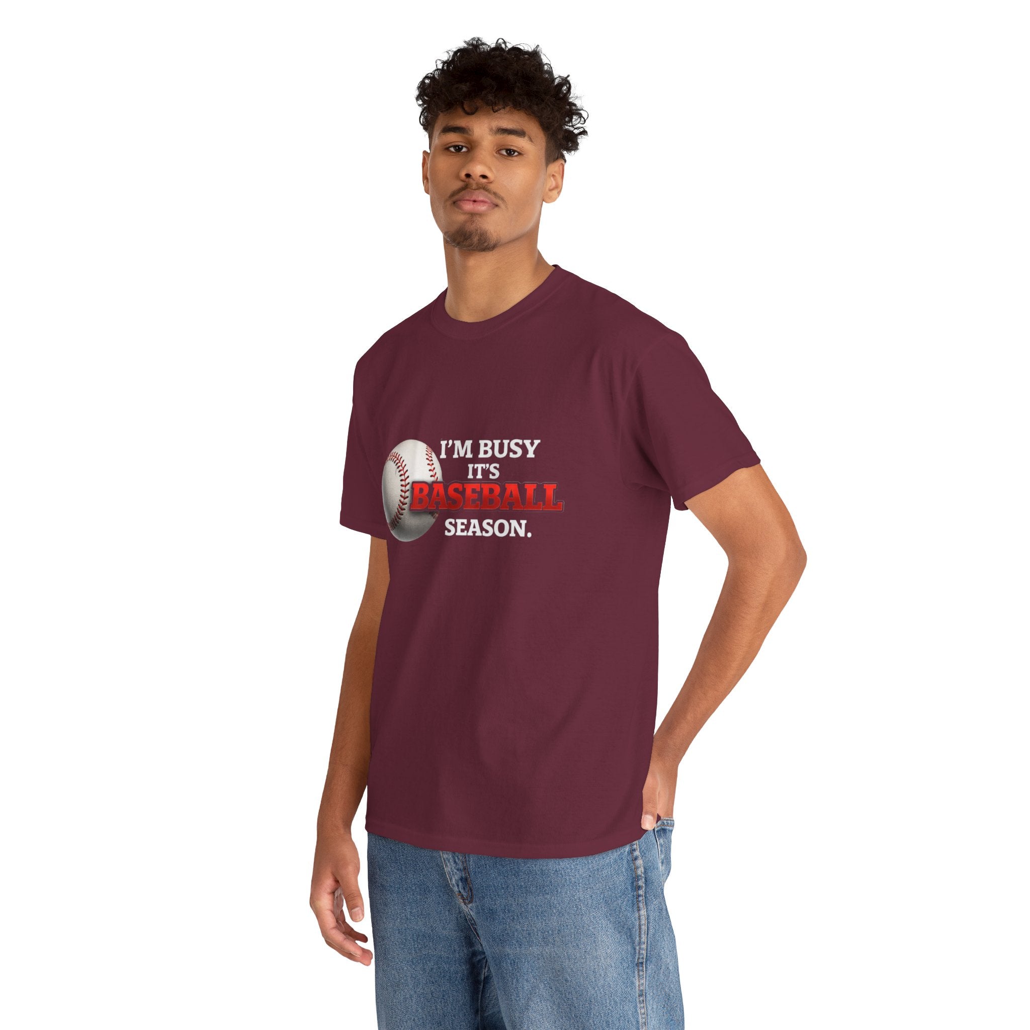 I'm Busy It's Baseball Season T-Shirt