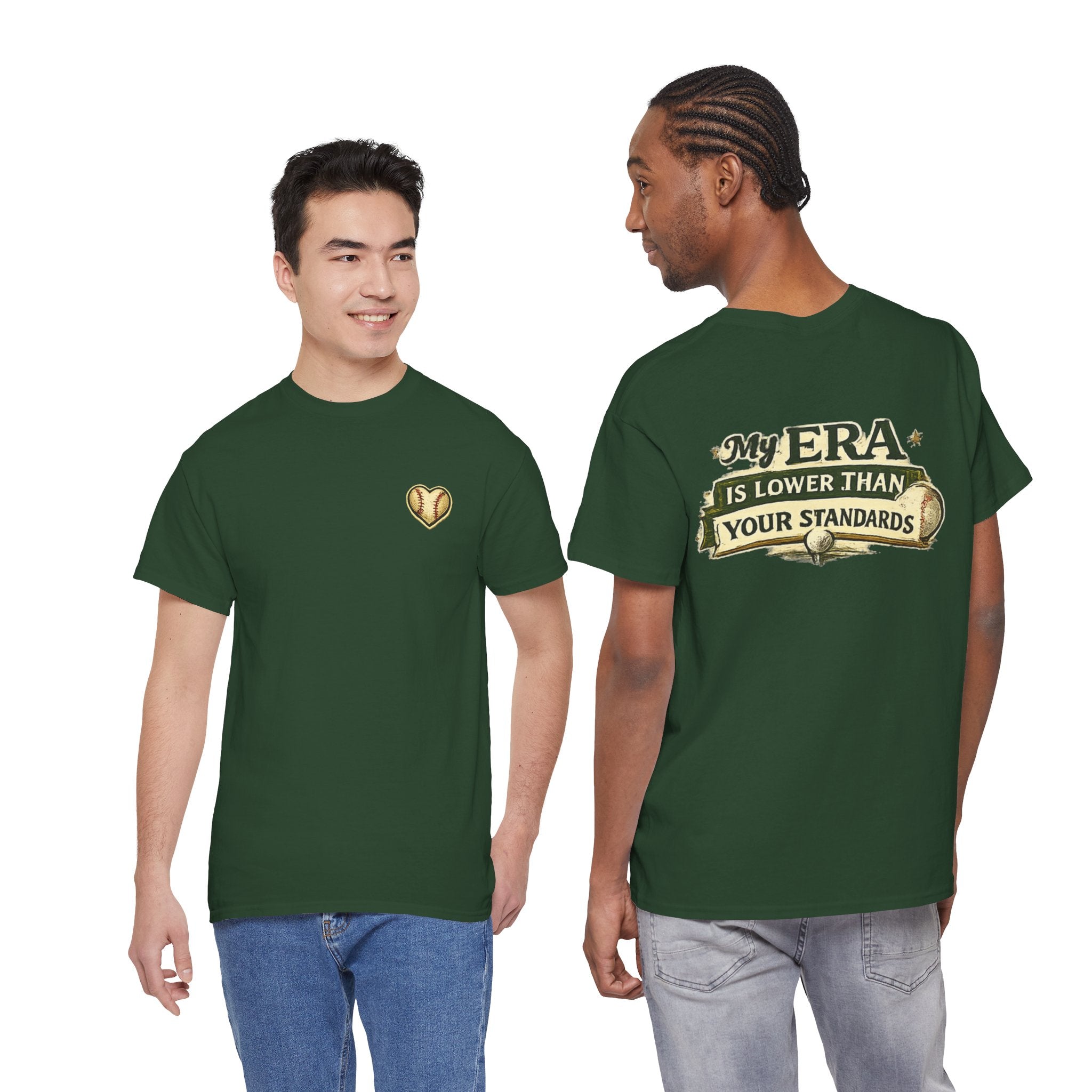 My ERA Is Lower Than Your Standards Tee