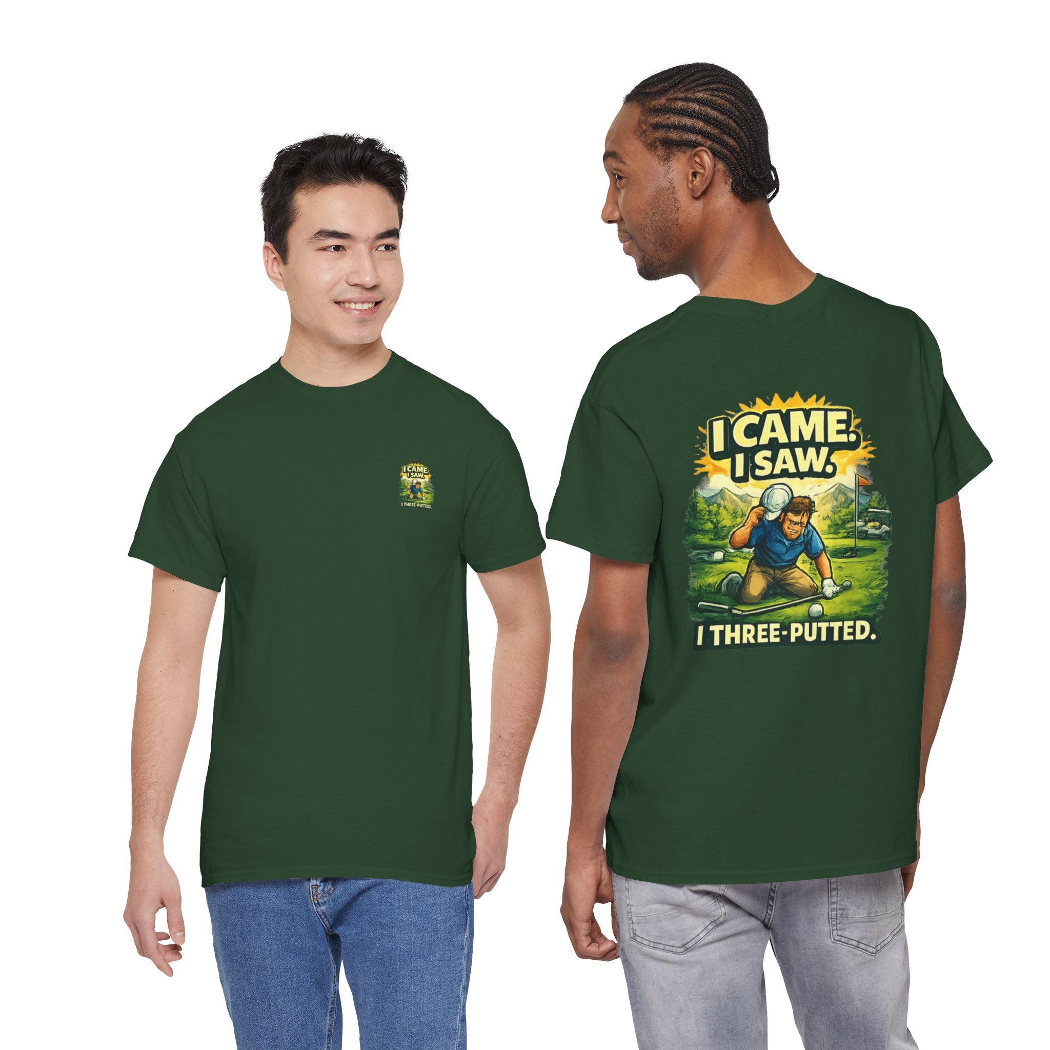 Golf T-Shirt — "I Came. I Saw. I Three-Putted." Funny Golfing Shirt