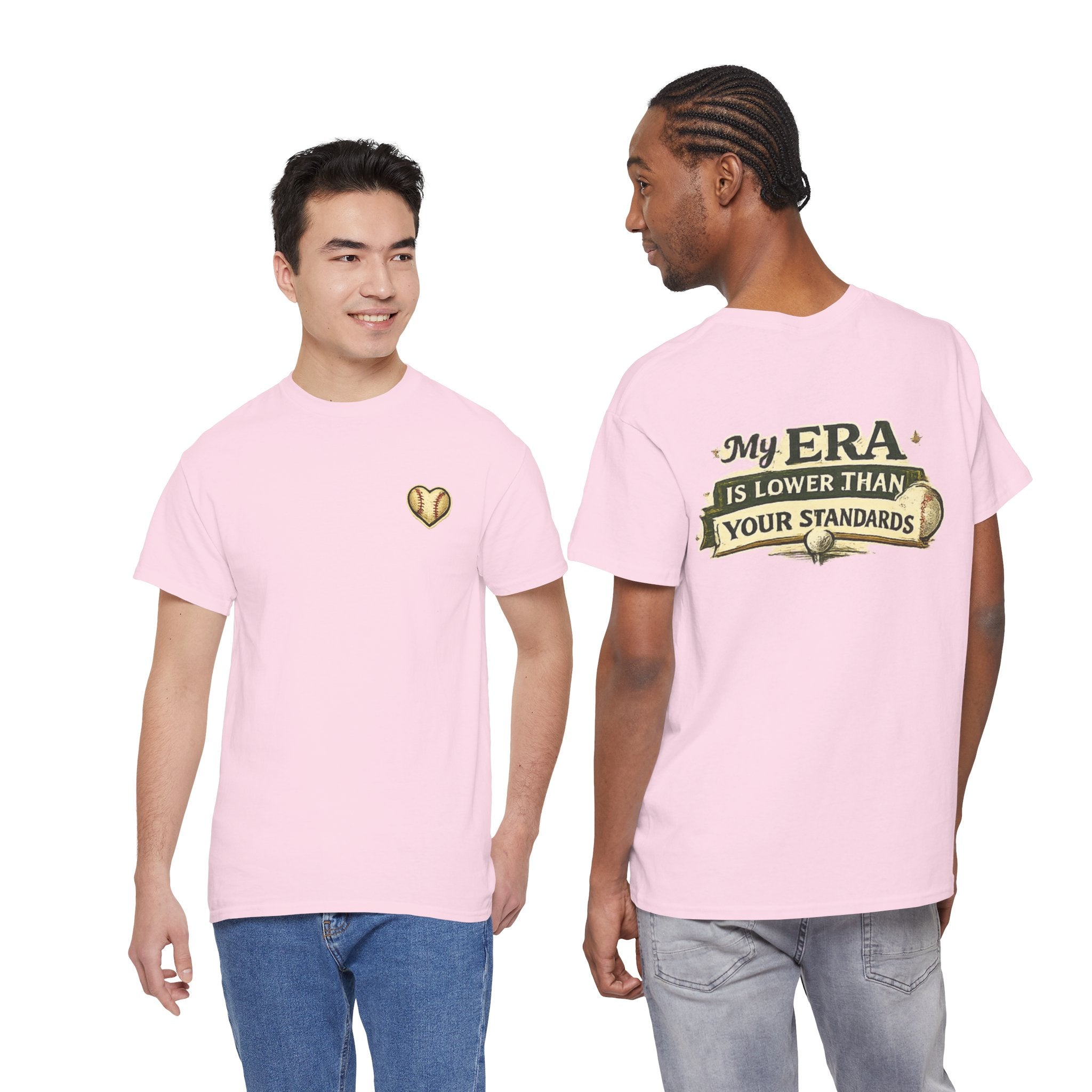 My ERA Is Lower Than Your Standards Tee