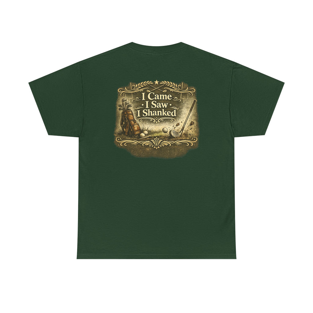 I Came I Saw I Shanked T‑Shirt — Funny Golf Vintage  Tee