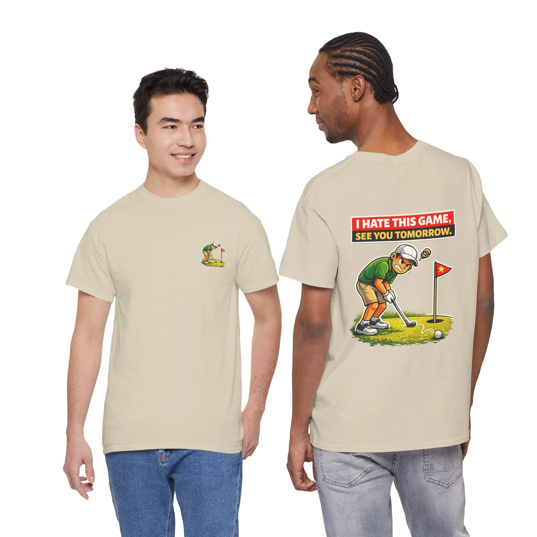 Golf T-Shirt — "I Hate This Game, See You Tomorrow" Funny Golfer Graphic Tee