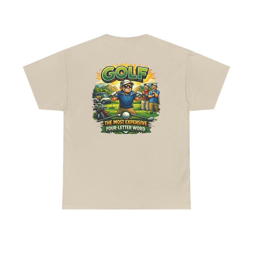 Golf 'The Most Expensive Four‑Letter Word' Comic T‑Shirt