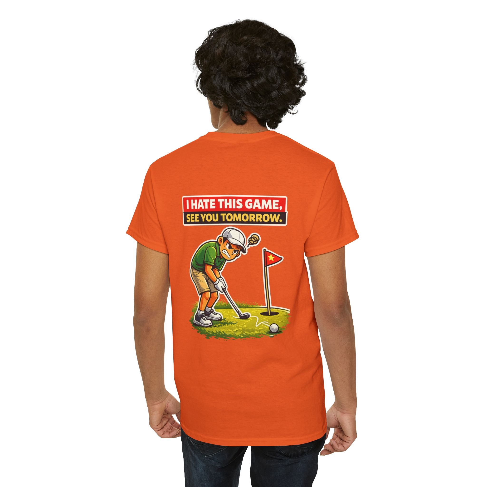 Golf T-Shirt — "I Hate This Game, See You Tomorrow" Funny Golfer Graphic Tee
