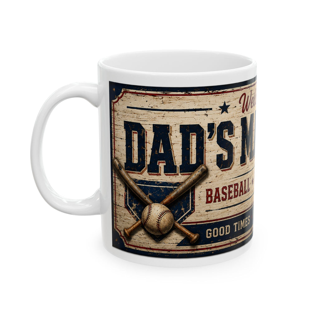 Man Cave Ceramic Mug — "Welcome to Dad's Man Cave" Vintage Coffee Cup (11oz/15oz)