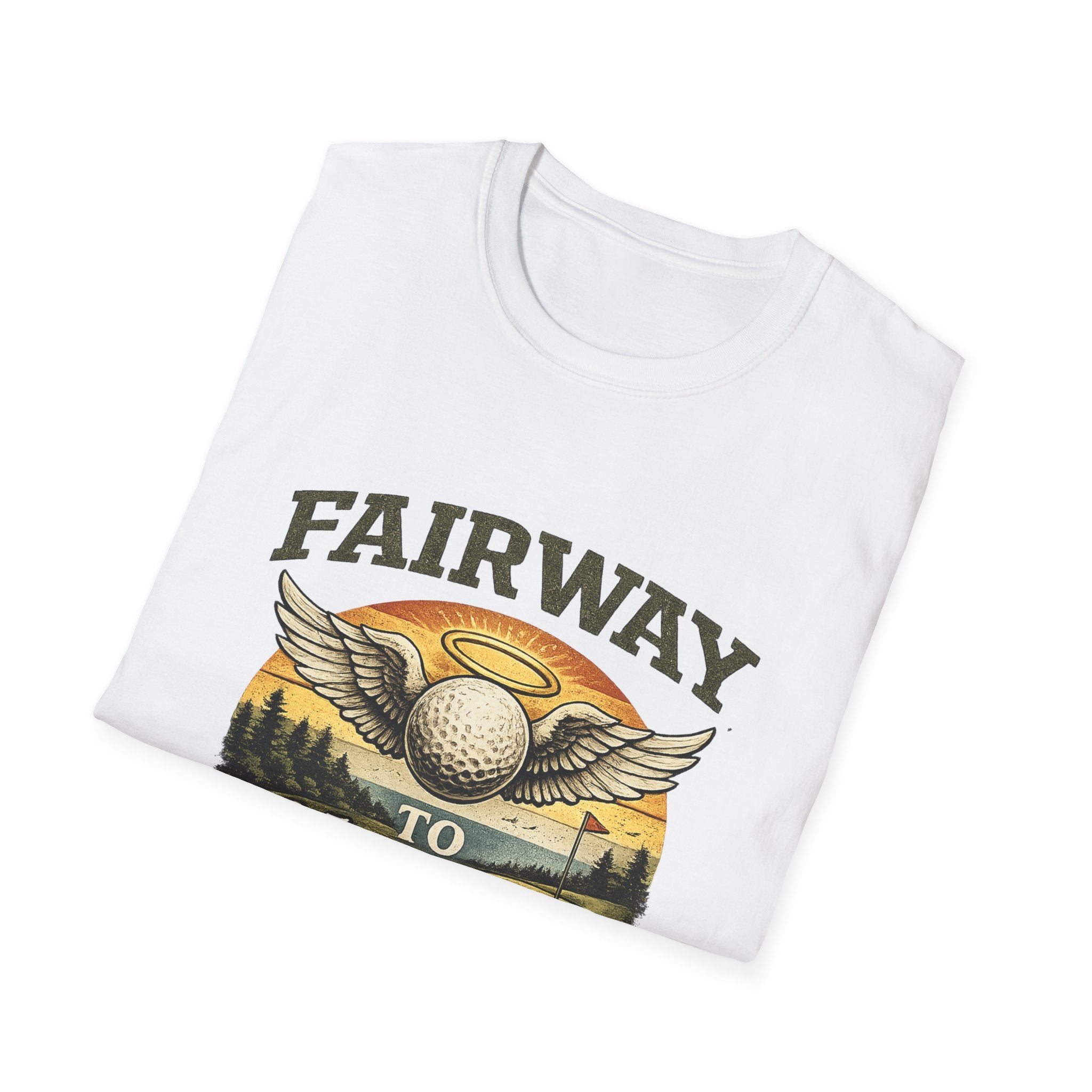 Fairway to Heaven Golf T-Shirt